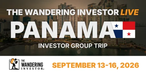 The Wandering Investor Live Panama 2026 Investor Group Trip